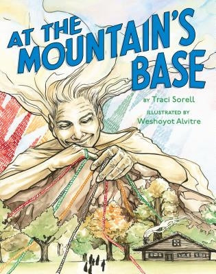 At the Mountain's Base by Sorell, Traci