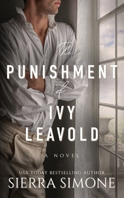 The Punishment of Ivy Leavold by Simone, Sierra