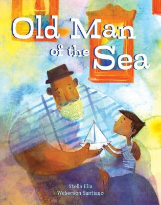 Old Man of the Sea by Elia, Stella