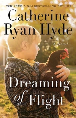 Dreaming of Flight by Hyde, Catherine Ryan