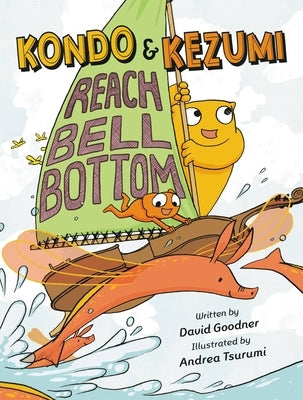 Kondo & Kezumi Reach Bell Bottom by Goodner, David