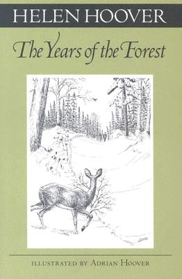 Years of the Forest by Hoover, Helen