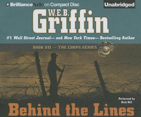 Behind the Lines by Griffin, W. E. B.