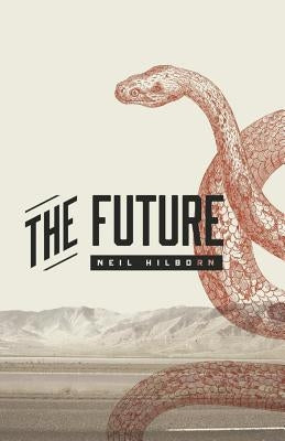 The Future by Hilborn, Neil