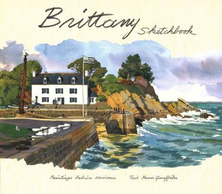 Brittany Sketchbook by Moireau, Fabrice