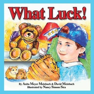 What Luck! by Meinbach, Anita Meyer