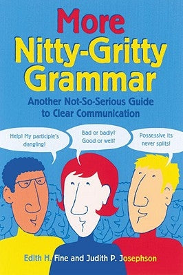 More Nitty Gritty Grammar by Fine, Edith Hope