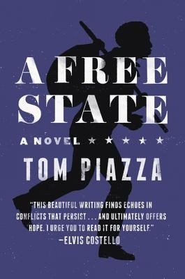 A Free State by Piazza, Tom