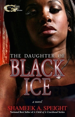 The Daughter of Black ice by Speight, Shameek