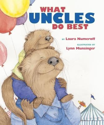 What Aunts Do Best / What Uncles Do Best by Numeroff, Laura Joffe