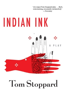 Indian Ink by Stoppard, Tom