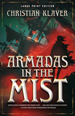 Armadas in the Mist: Volume 3 by Klaver, Christian