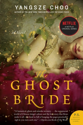 The Ghost Bride by Choo, Yangsze