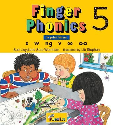 Finger Phonics Book 5: In Print Letters (American English Edition) by Wernham, Sara