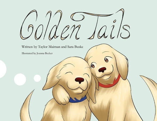 Golden Tails by Maiman, Taylor