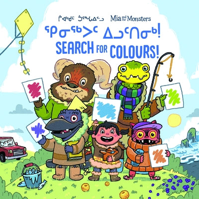 MIA and the Monsters Search for Colours: Bilingual Inuktitut and English Edition by Christopher, Neil