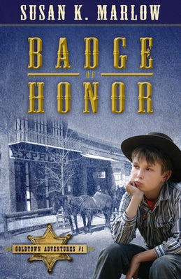 Badge of Honor by Marlow, Susan K.