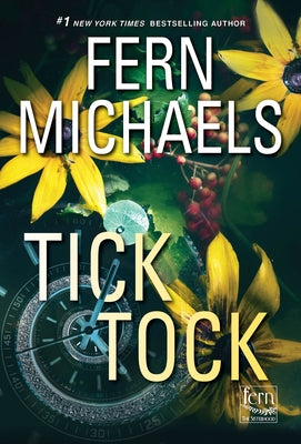 Tick Tock: A Thrilling Novel of Suspense by Michaels, Fern