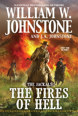 The Fires of Hell by Johnstone, William W.