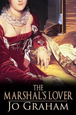 The Marshal's Lover by Graham, Jo