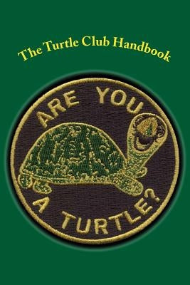 The Turtle Club Handbook by Hatcher, James