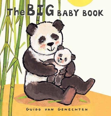 The Big Baby Book by Van Genechten, Guido