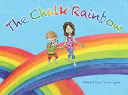 Chalk Rainbow by Kelly, Deborah