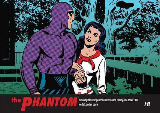 The Phantom the Complete Dailies Volume 21: 1968-1970 by Falk, Lee