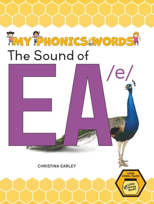 The Sound of EA /E by Earley, Christina