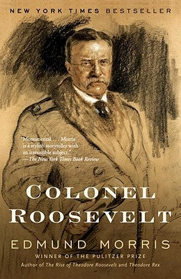 Colonel Roosevelt by Morris, Edmund