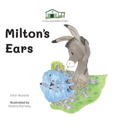 Milton's Ears by Worster, Erich