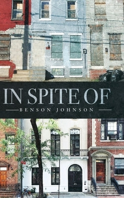 In Spite Of by Johnson, Benson