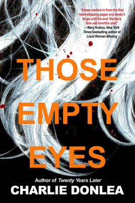 Those Empty Eyes by Donlea, Charlie