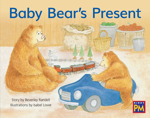 Baby Bear's Present: Leveled Reader Blue Fiction Level 10 Grade 1 by Hmh, Hmh