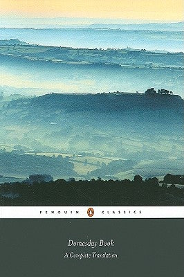 Domesday Book (Penguin Classic): A Complete Translation by Martin, G. H.