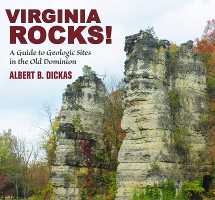 Virginia Rocks by Dickas, Albert