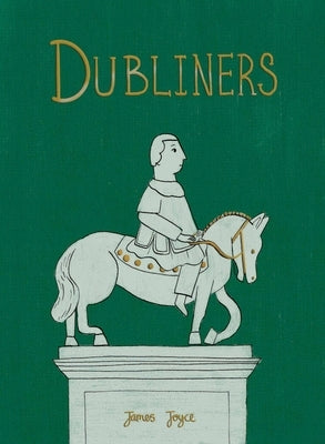 Dubliners (Collector's Edition) by Joyce, James