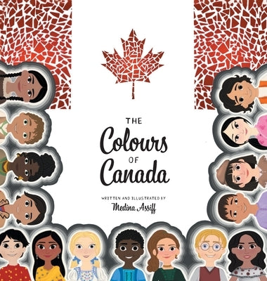 The Colours of Canada by Assiff, Medina