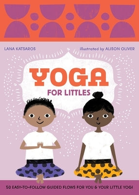 Yoga for Littles by Oliver, Alison