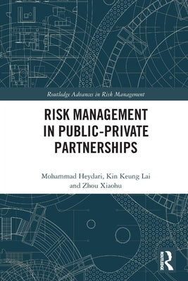 Risk Management in Public-Private Partnerships by Heydari, Mohammad