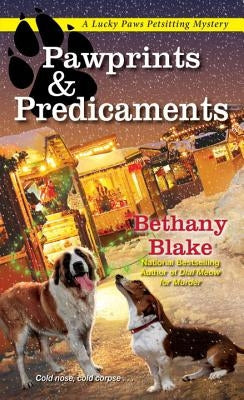 Pawprints & Predicaments by Blake, Bethany