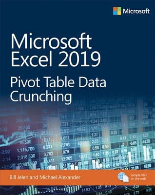 Microsoft Excel 2019 Pivot Table Data Crunching by Jelen, Bill