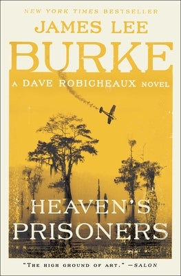 Heaven's Prisoners by Burke, James Lee