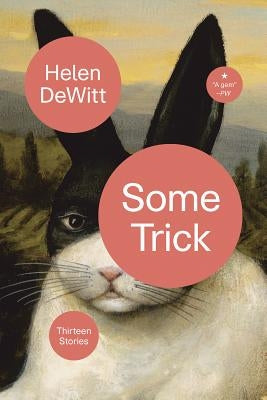 Some Trick by DeWitt, Helen