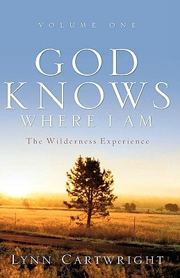 God Knows Where I Am by Cartwright, Lynn