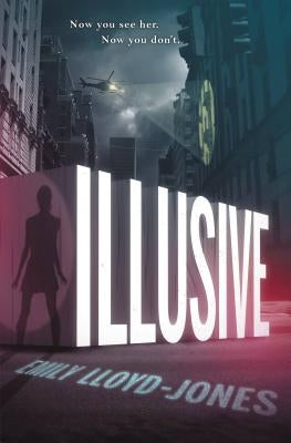 Illusive by Lloyd-Jones, Emily