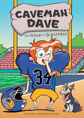 The Road to Greatness: #1 by Daly, Brian