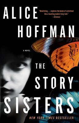 The Story Sisters by Hoffman, Alice