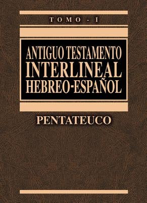 Antiguo Testamento Interlineal Hebreo-Español Vol. 1: Pentateuco 1 by Cerni, Ricardo