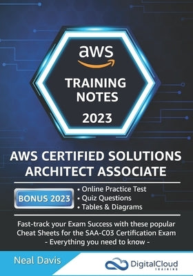 AWS Certified Solutions Architect Associate Training Notes by Davis, Neal